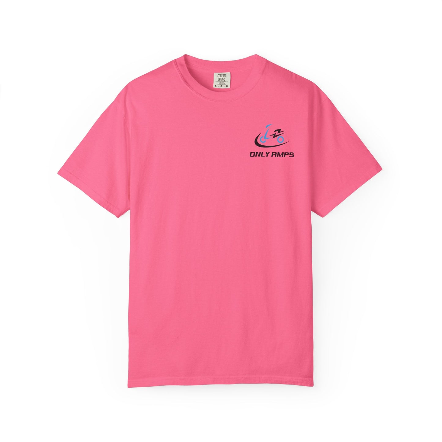 Unisex Garment-Dyed T-Shirt - ONLY AMPS Charge Fast Ride Hard